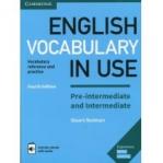 English Vocabulary in Use. Pre-intermediate and Intermediate. Vocabulary reference and practice. Fourth Edition + Książka w wersji cyfrowej