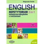 English. Repetytorium tematyczno-leksykalne z ćwiczeniami 3 in 1