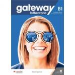 Gateway to the World B1. Podręcznik z dostępem do wersji cyfrowej + kod dostępu do aplikacji