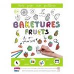 Baketures fruits - Do it yourself Fabryka Frajdy