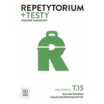 Repetytorium i testy egz. Technik żywienia T.15
