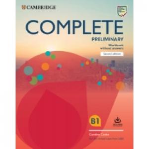 Complete Preliminary B1. Workbook without answers with Audio Download. For the Revised Exam from 2020