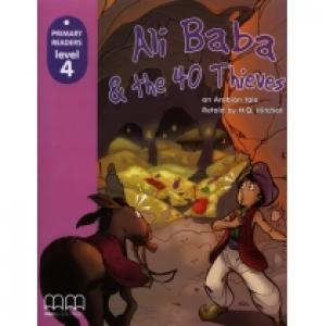 Ali Baba and the 40 Thieves. Primary Readers. Level 4