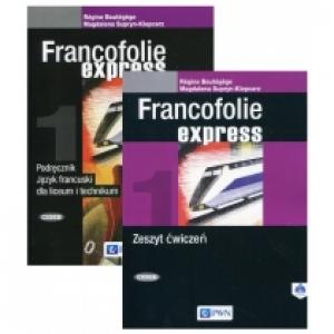 Francofolie express 1. Podręcznik i zeszyt ćwiczeń do języka francuskiego dla liceum i technikum