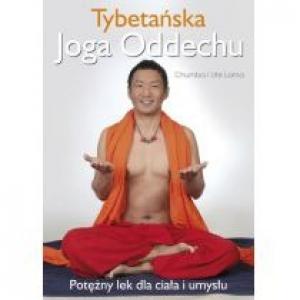 Tybetańska Joga Oddechu