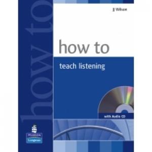 How to Teach Listening +CD