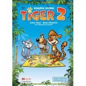 Tiger 2. Książka ucznia do języka angielskiego dla szkoły podstawowej