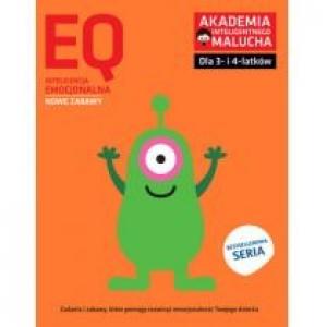 EQ: Inteligencja emocjonalna dla 3-4 latków nowe zabawy z poradami psychologa. Książka z naklejkami. Akademia Inteligentnego Malucha
