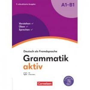 Grammatik aktiv Deutsch als Fremdsprache A1-B1