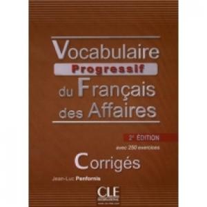 Vocabulaire Progressif du Francais des Affaires Intermediaire 2Ed corriges