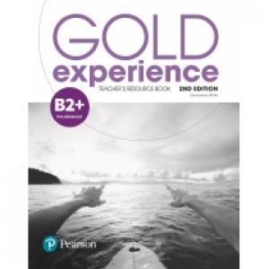 Gold Experience 2nd Edition B2+. Teacher's Resource Book