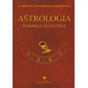 Astrologia horarna i elekcyjna tom VII