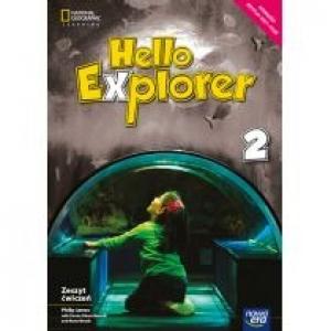 Hello Explorer 2. Zeszyt ćwiczeń do języka angielskiego dla drugiej klasy szkoły podstawowej