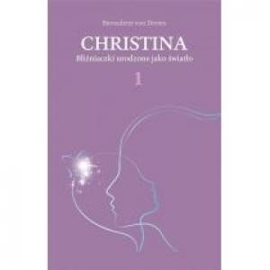 Christina T.1 Bliźniaczki urodzone jako światło