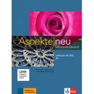 Aspekte Neu B2. Lehrbuch mit DVD