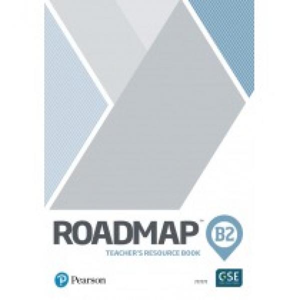 Roadmap B2. Teacher's Book with Digital Resources & Assessment package