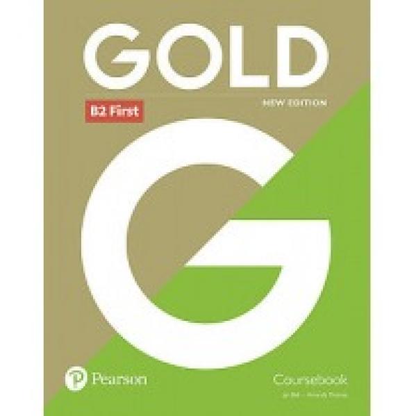 Gold New Edition. B2 First. Coursebook with MyEnglishLab + Książka w wersji cyfrowej