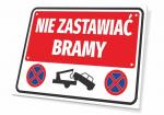 Tabliczka parkingowa: Nie zastawiać bramy