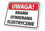 Tabliczka: Brama otwierana elektrycznie