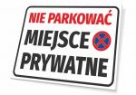 Tabliczka: Nie parkować, miejsce prywatne