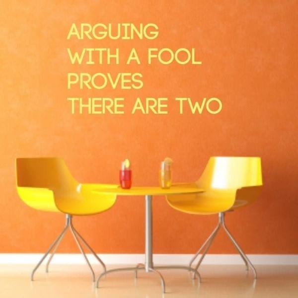 Arguing with fool 1758 naklejka samoprzylepna