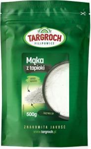 Mąka z tapioki 500g Targroch