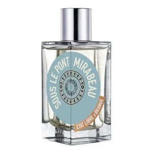 Etat Libre D'orange - Sous Le Pont Mirabeau - Woda Perfumowana - Sous Le Pont Mirabeau 100 ml - Dla Kobiet